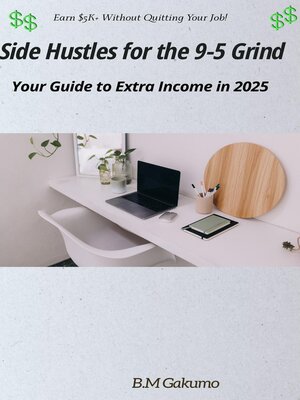 cover image of Side Hustles for the 9-5 Grind